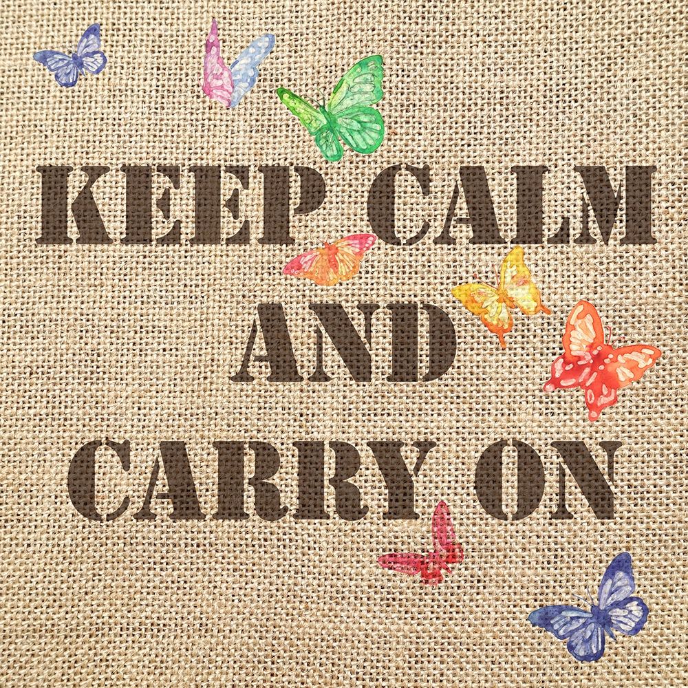 Keep Calm and Carry on 6 art print by Renate Holzner for $57.95 CAD