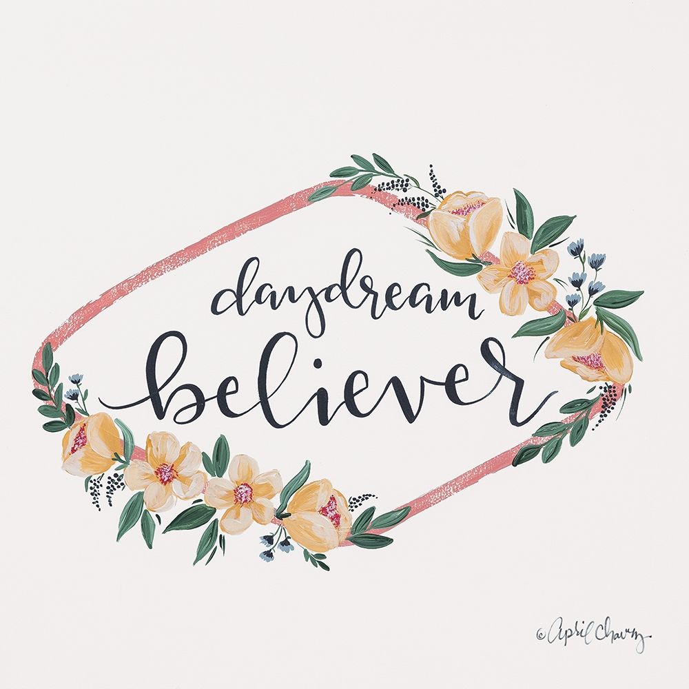 Daydream Believer art print by April Chavez for $57.95 CAD