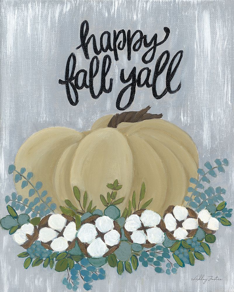 Happy Fall YAll art print by Ashley Justice for $57.95 CAD