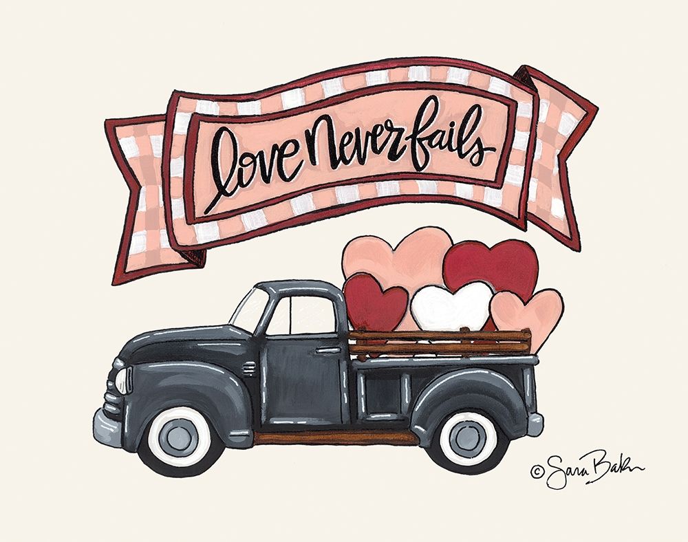 Love Never Fails Truck art print by Sara Baker for $57.95 CAD
