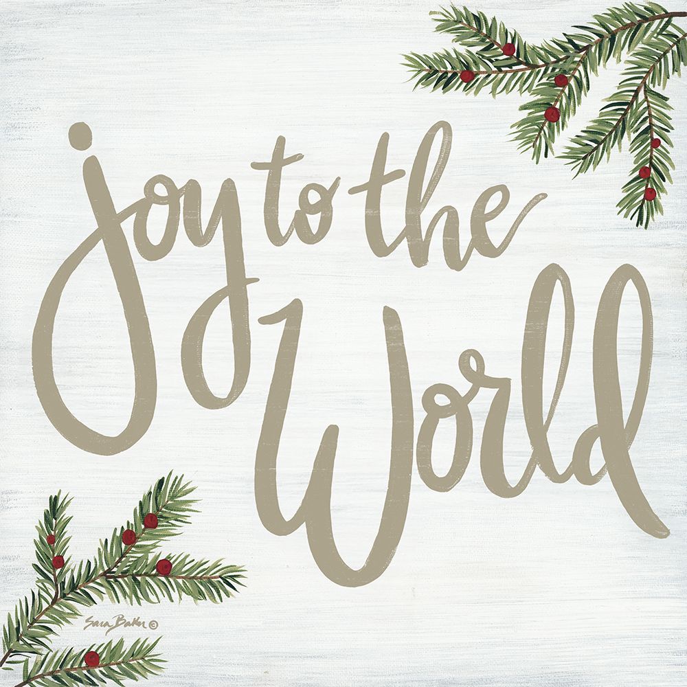 Joy to the World art print by Sara Baker for $57.95 CAD