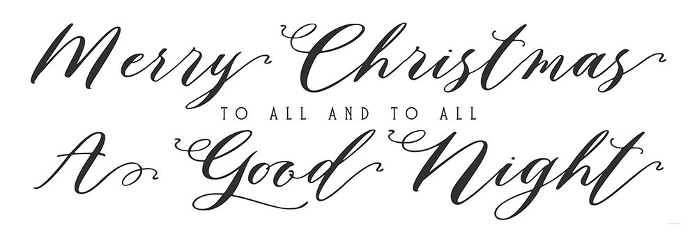 Merry Christmas to All art print by Bluebird Barn for $57.95 CAD