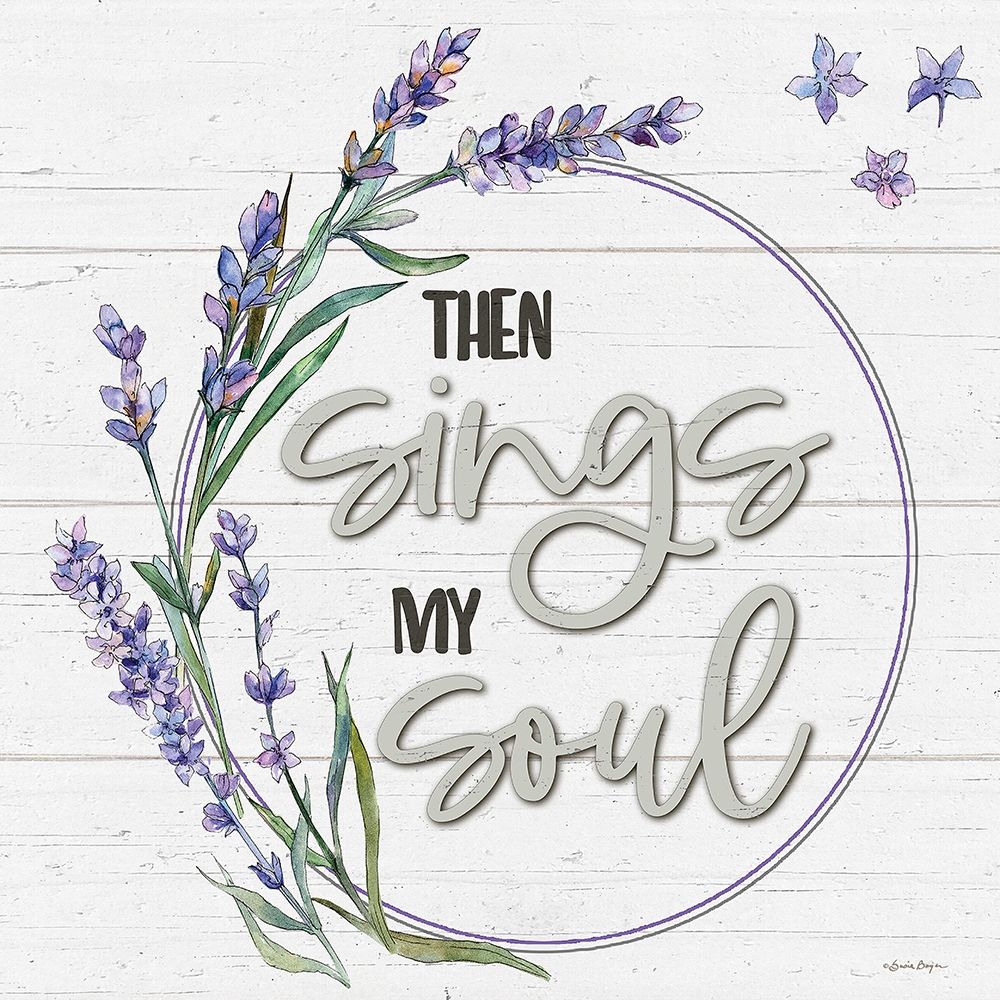 Then Sings My Soul art print by Susie Boyer for $57.95 CAD