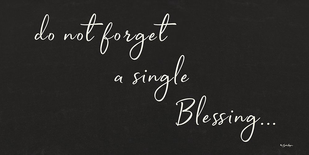 Do Not Forget art print by Susie Boyer for $57.95 CAD