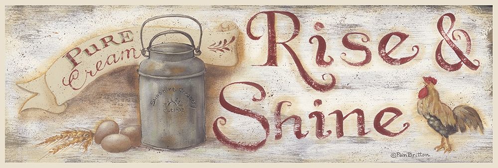 Rise And Shine art print by Pam Britton for $57.95 CAD