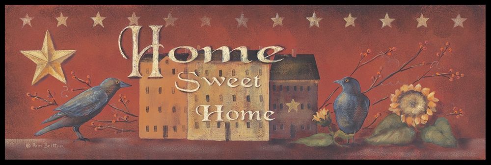 Home Sweet Home art print by Pam Britton for $57.95 CAD