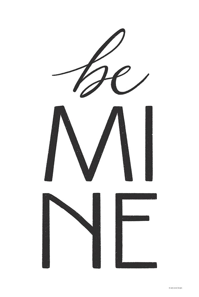 Be Mine art print by Lady Louise Designs for $57.95 CAD