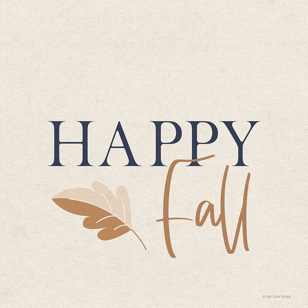 Happy Fall I art print by Lady Louise Designs for $57.95 CAD
