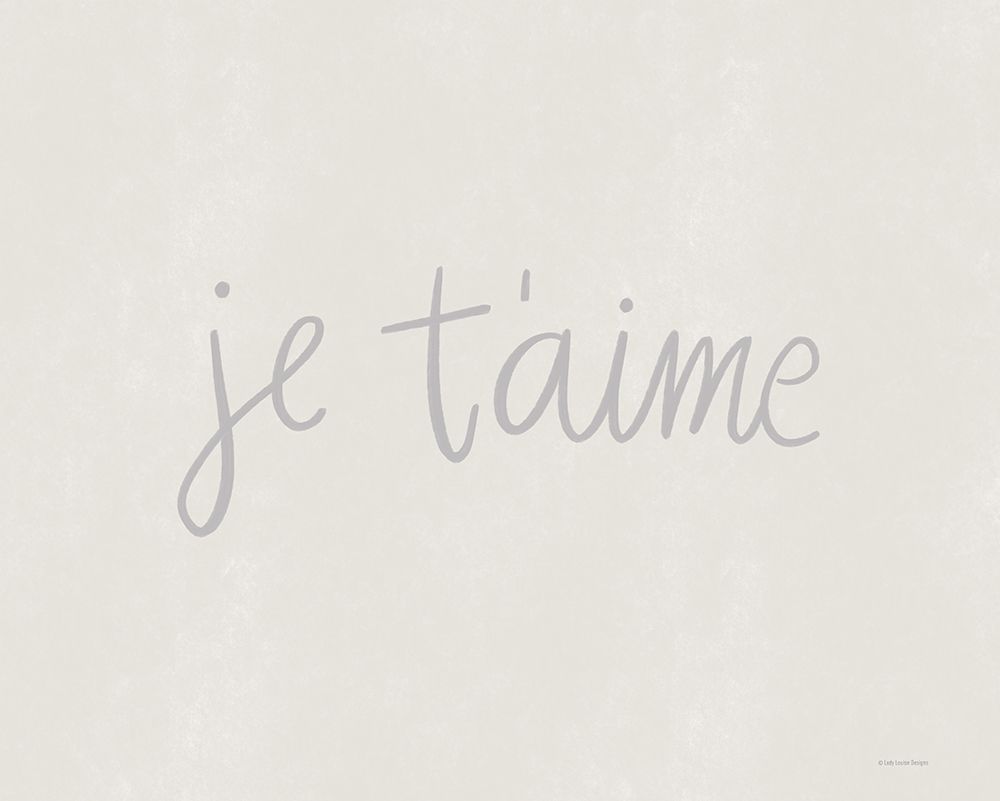 Je Taime art print by Lady Louise Designs for $57.95 CAD