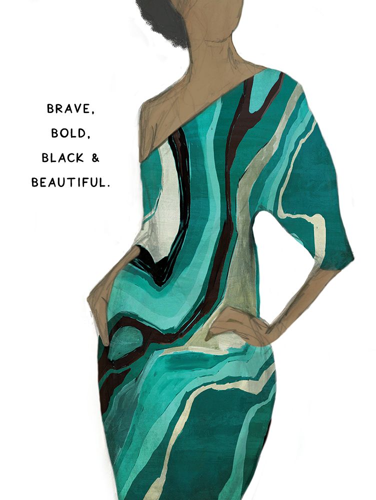 Brave, Bold, Black And Beautiful art print by Cloverfield And Co. for $57.95 CAD