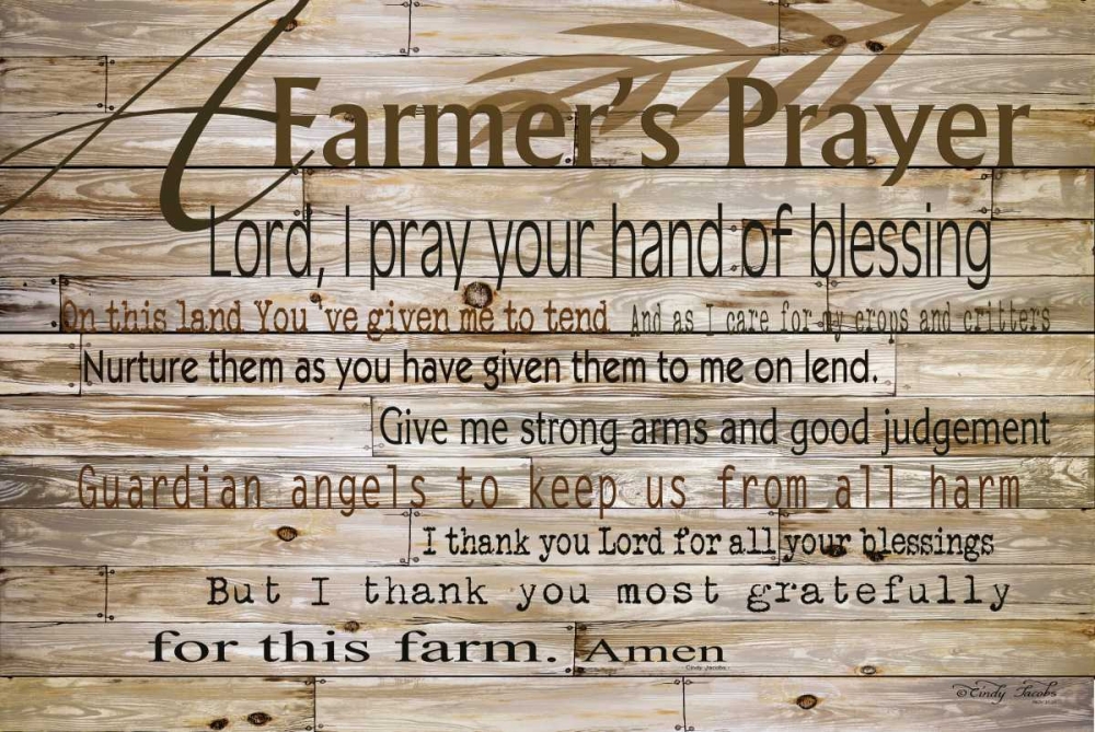 A Farmers Prayer art print by Cindy Jacobs for $57.95 CAD
