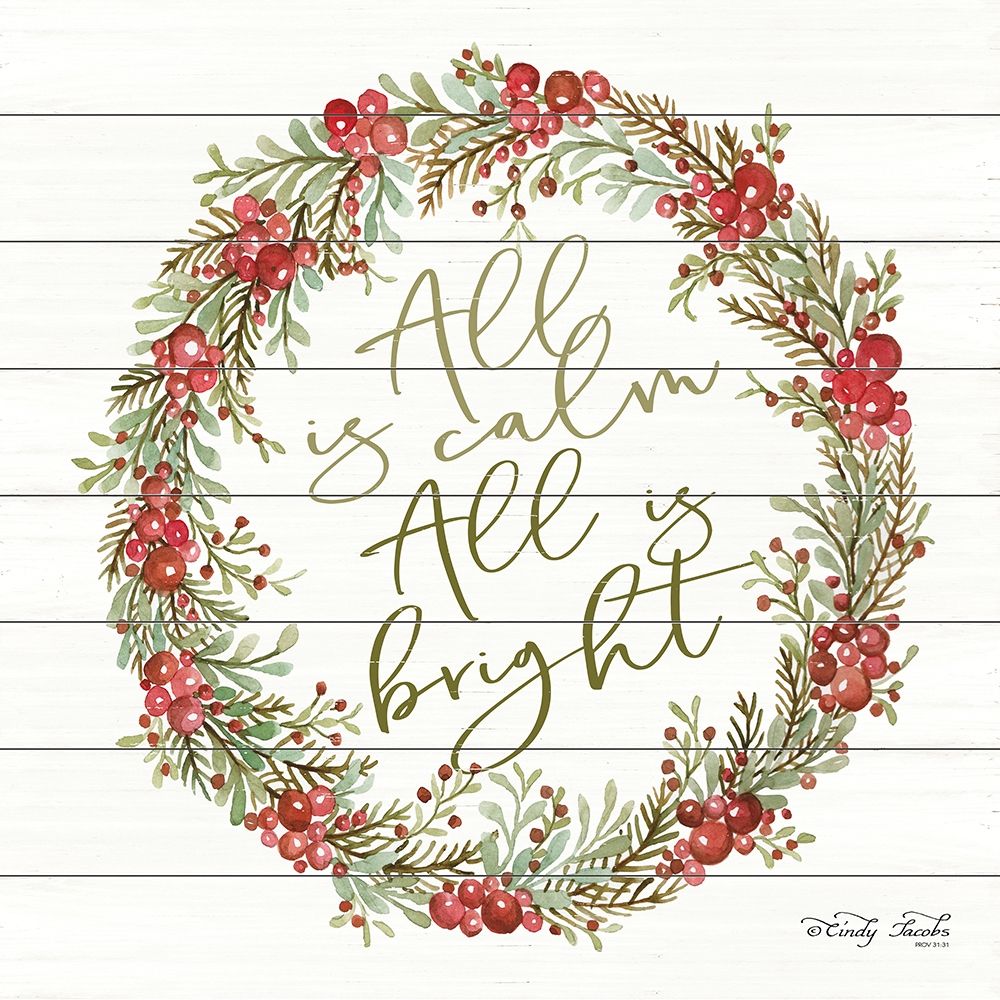 All is Calm Berry Wreath art print by Cindy Jacobs for $57.95 CAD
