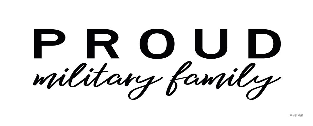 Proud Military Family art print by Cindy Jacobs for $57.95 CAD