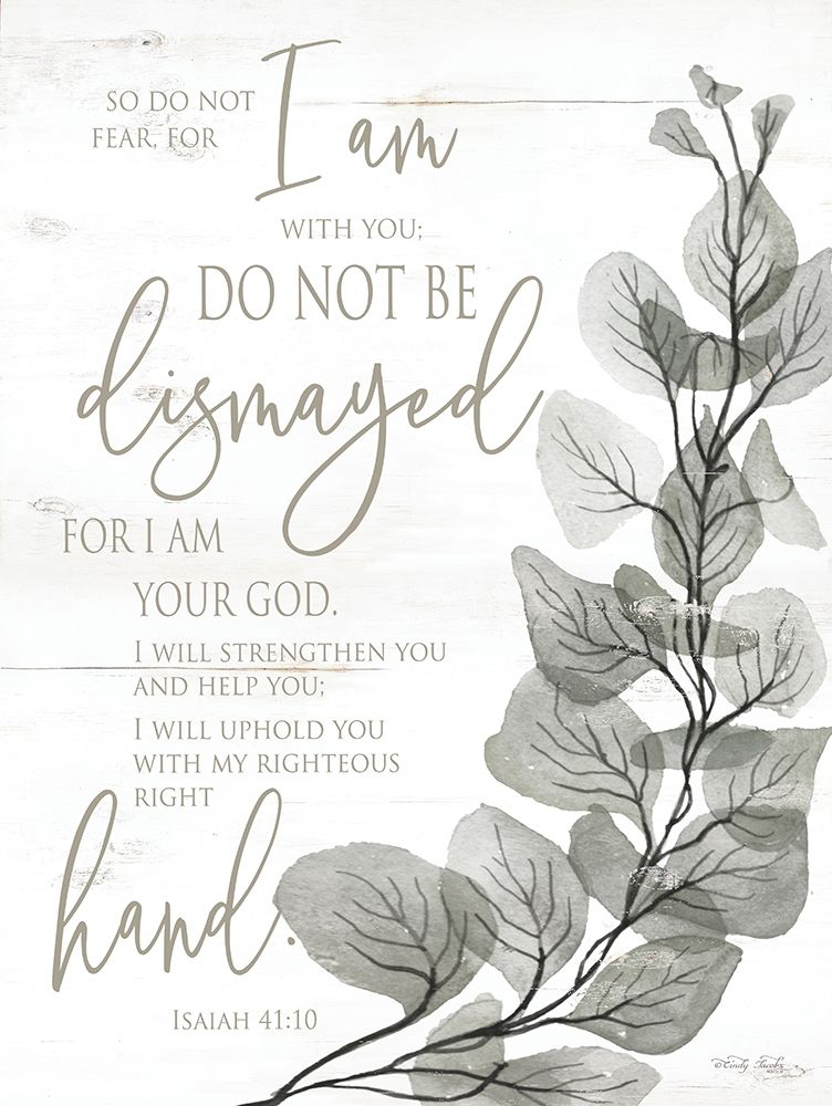 So Do Not Fear art print by Cindy Jacobs for $57.95 CAD