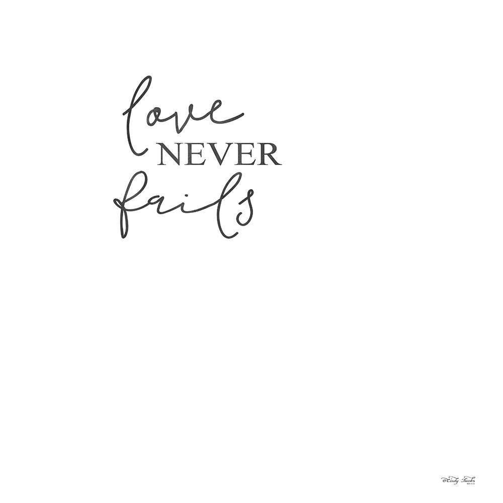 Love Never Fails art print by Cindy Jacobs for $57.95 CAD