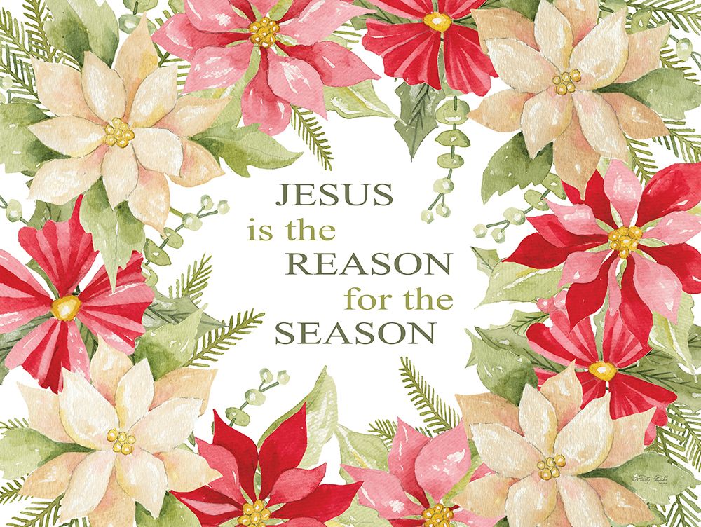 Jesus is the Reason for the Season art print by Cindy Jacobs for $57.95 CAD