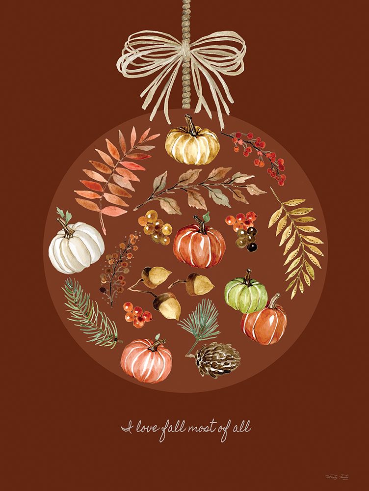 I Love Fall Ornament art print by Cindy Jacobs for $57.95 CAD
