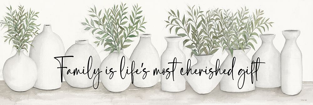 Family is Lifes Most Cherished Gift art print by Cindy Jacobs for $57.95 CAD