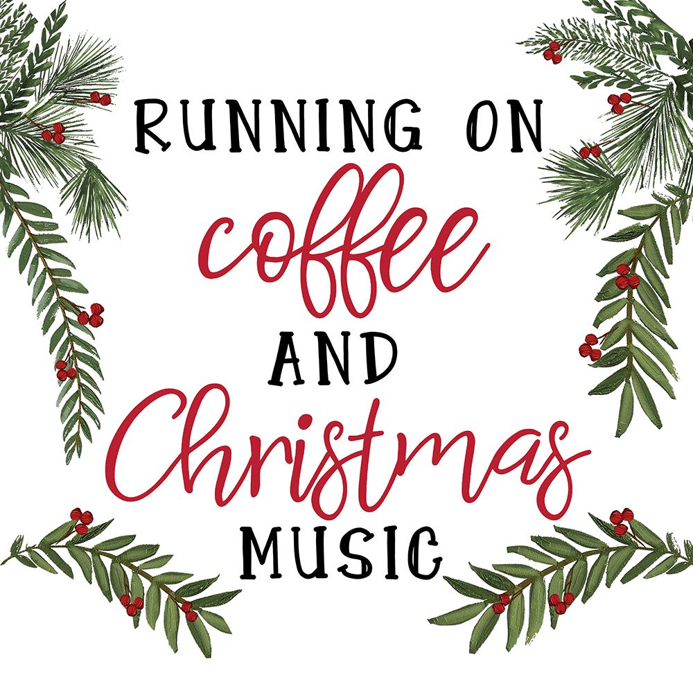 Coffee and Christmas Music art print by Dogwood Portfolio for $57.95 CAD