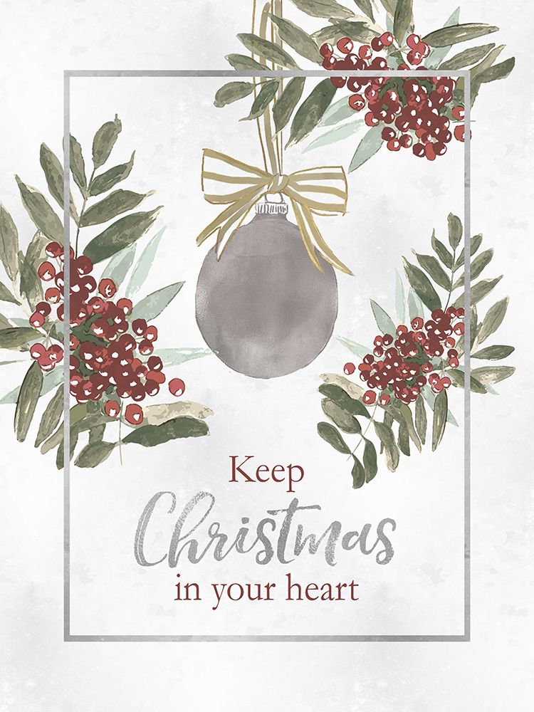 Keep Christmas in Your Heart art print by Dogwood Portfolio for $57.95 CAD