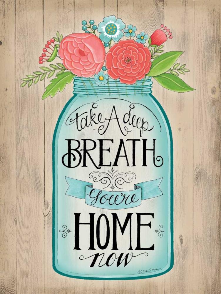 Youre Home Now art print by Deb Strain for $57.95 CAD