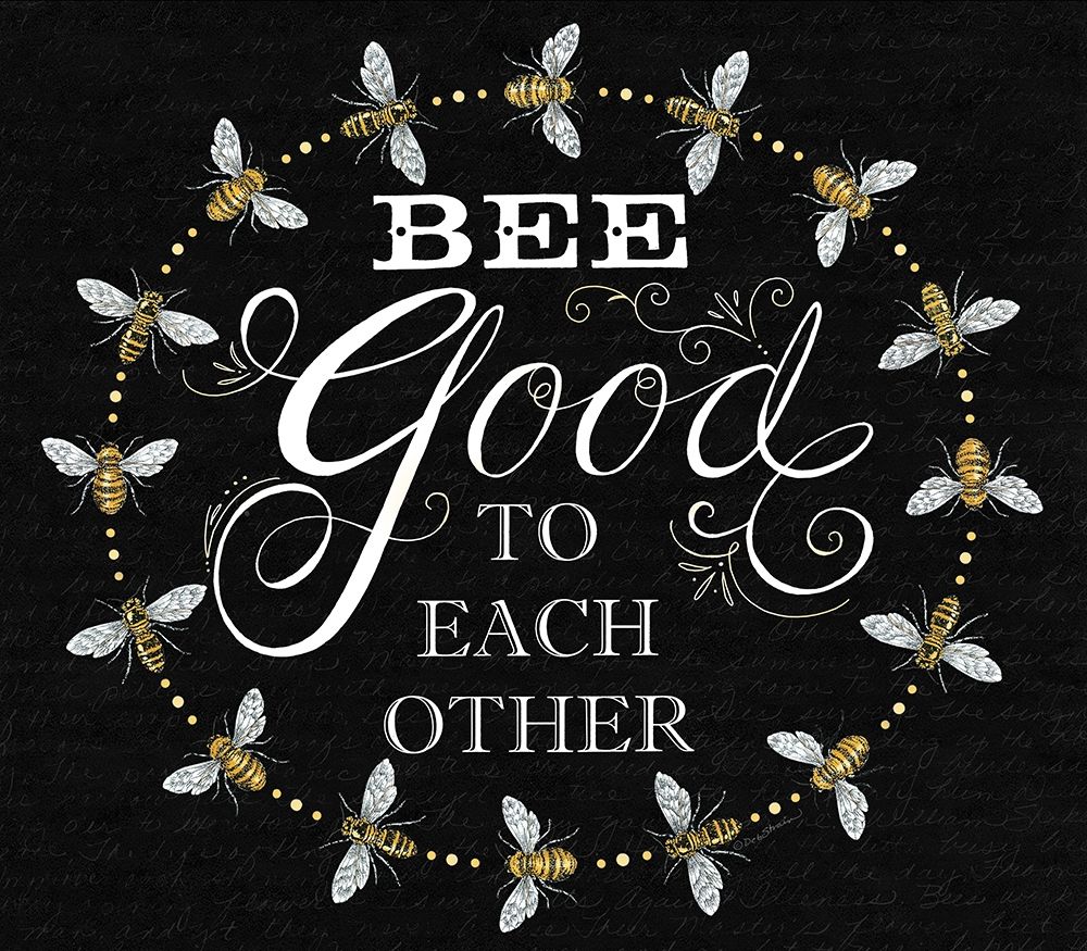 Bee Good to Each Others art print by Deb Strain for $57.95 CAD