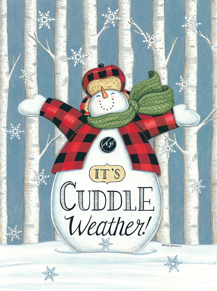 Cuddle Weather Snowman art print by Deb Strain for $57.95 CAD