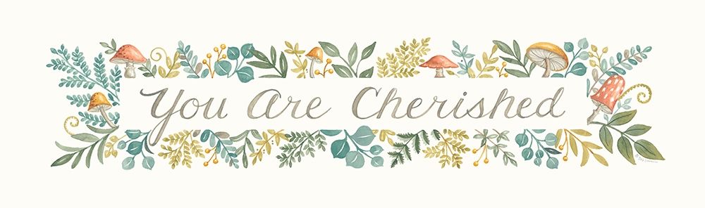 You Are Cherished art print by Deb Strain for $57.95 CAD