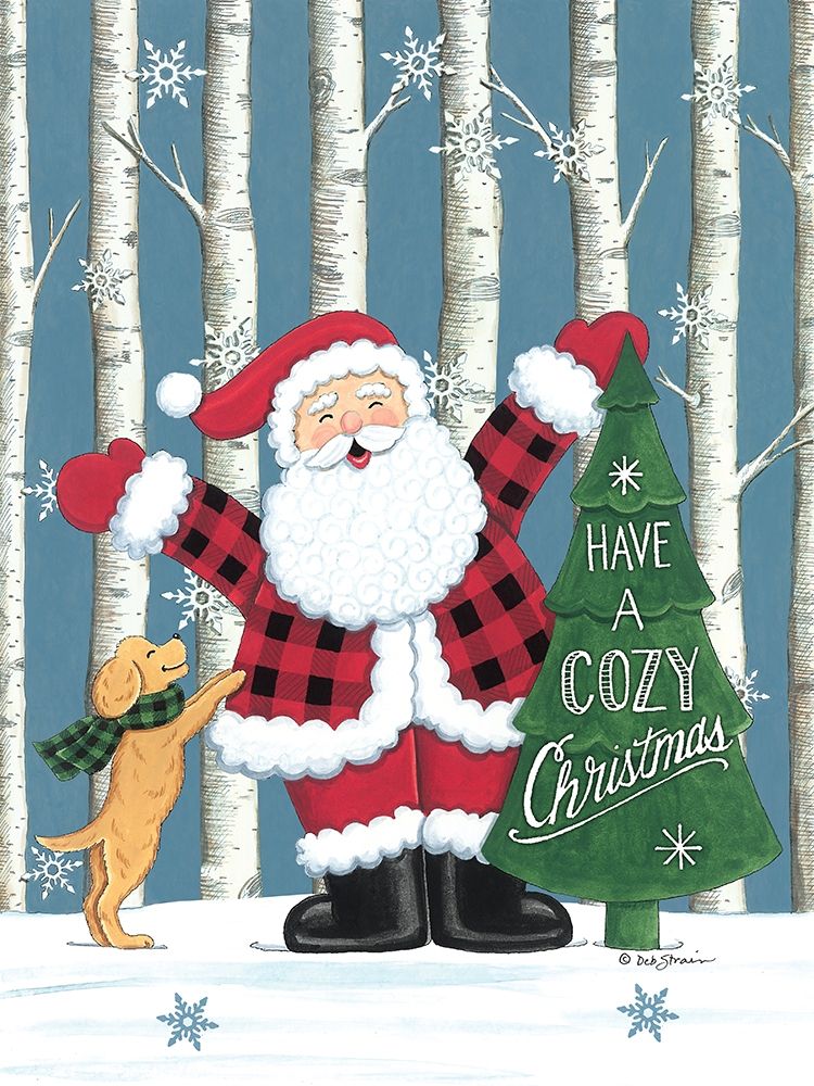 Have a Cozy Christmas art print by Deb Strain for $57.95 CAD