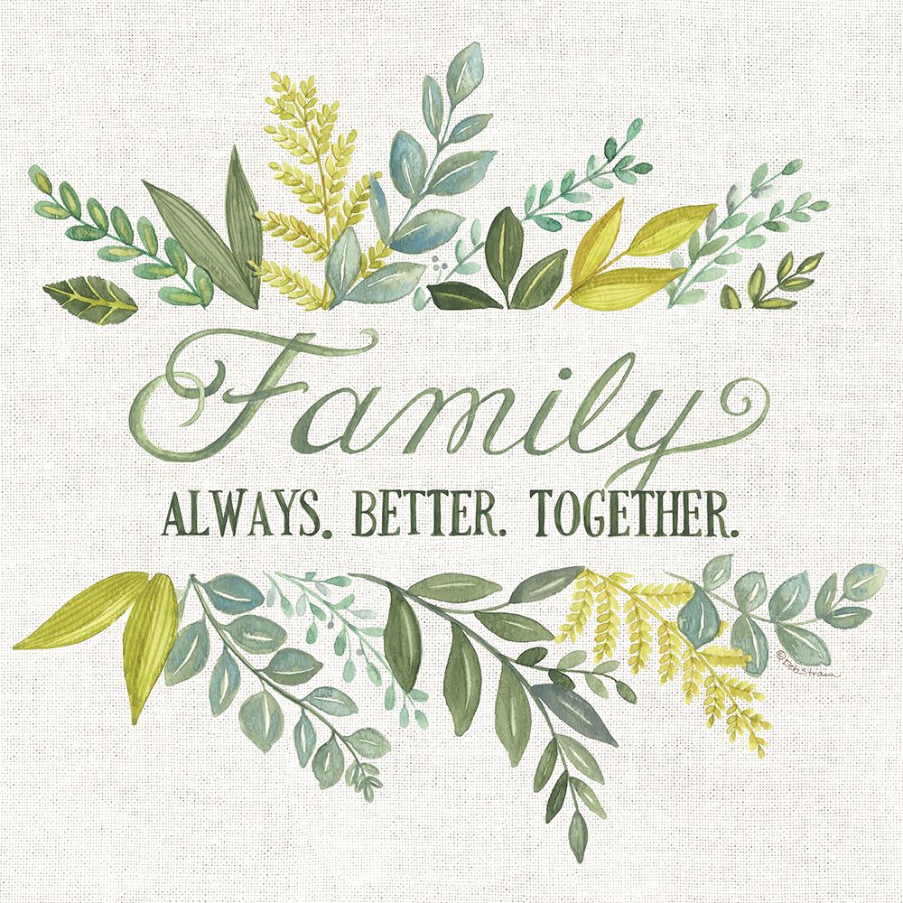 Family Always Better Together art print by Deb Strain for $57.95 CAD