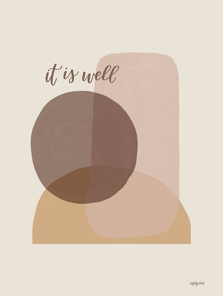 It Is Well art print by Imperfect Dust for $57.95 CAD