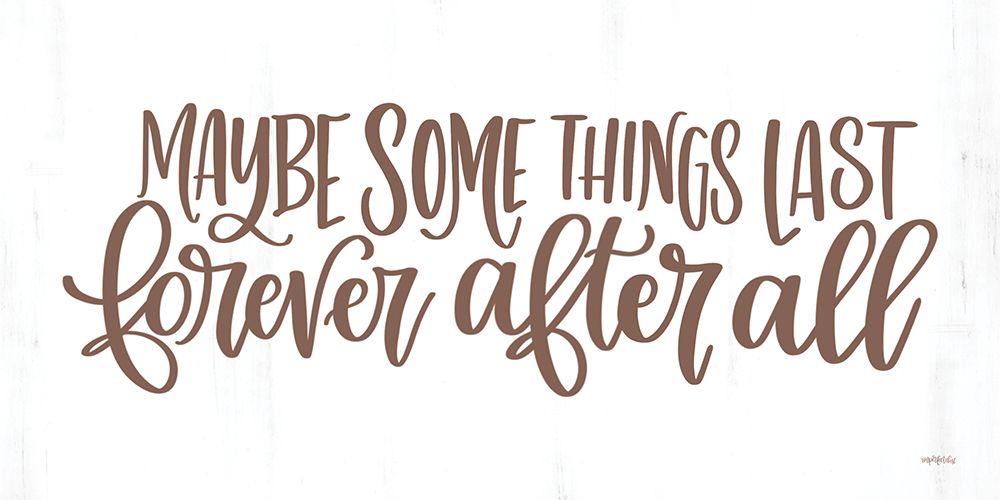 Forever After All art print by Imperfect Dust for $57.95 CAD