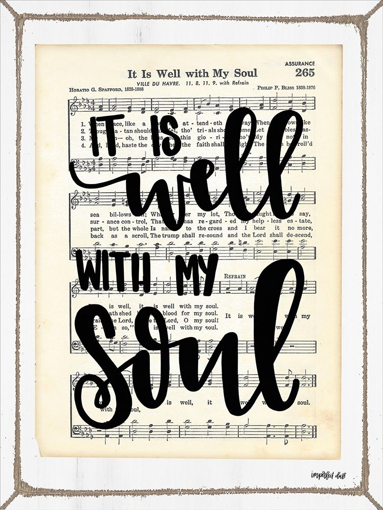 It Is Well with My Soul art print by Imperfect Dust for $57.95 CAD
