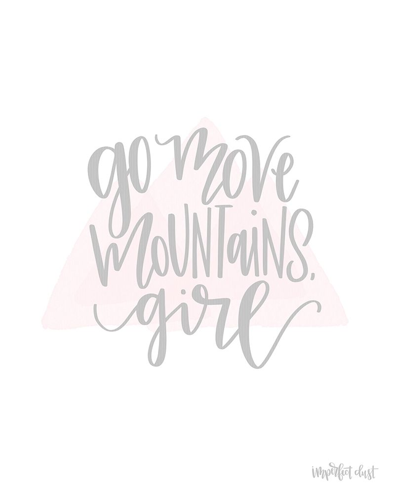 Go Move Mountains Girl art print by Imperfect Dust for $57.95 CAD