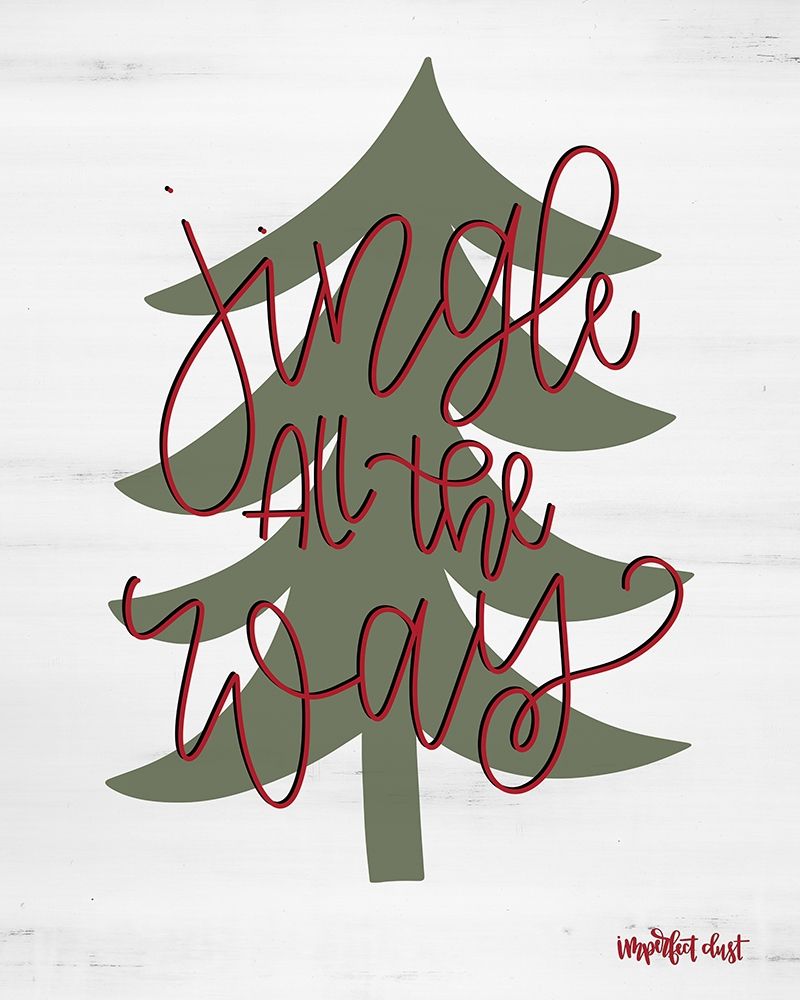 Jingle All the Way art print by Imperfect Dust for $57.95 CAD