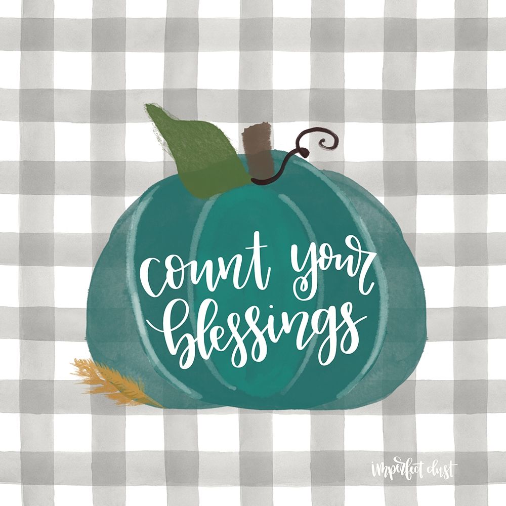 Count Your Blessing art print by Imperfect Dust for $57.95 CAD