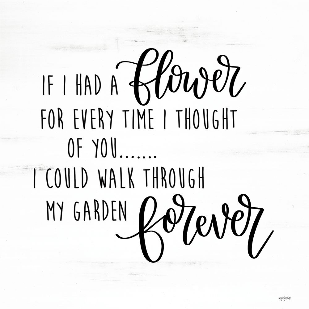 If I Had a Flower art print by Imperfect Dust for $57.95 CAD