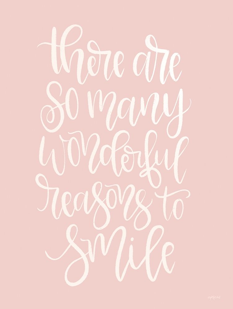 Reasons to Smile art print by Imperfect Dust for $57.95 CAD