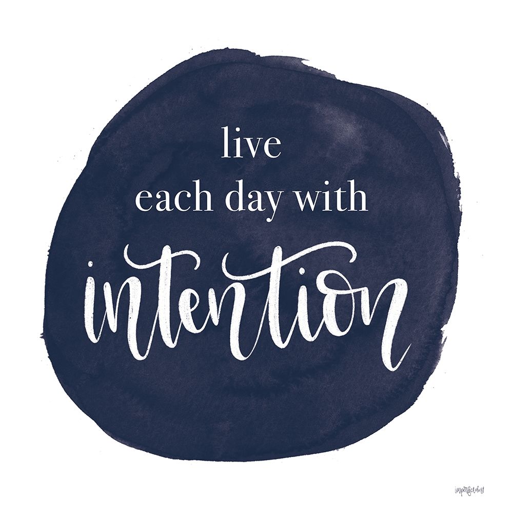 Intention art print by Imperfect Dust for $57.95 CAD