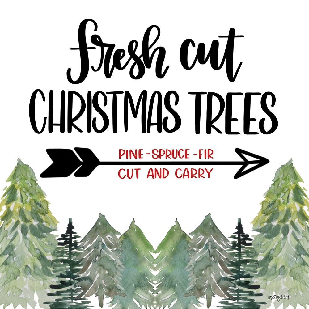 Fresh Cut Christmas Trees art print by Imperfect Dust for $57.95 CAD