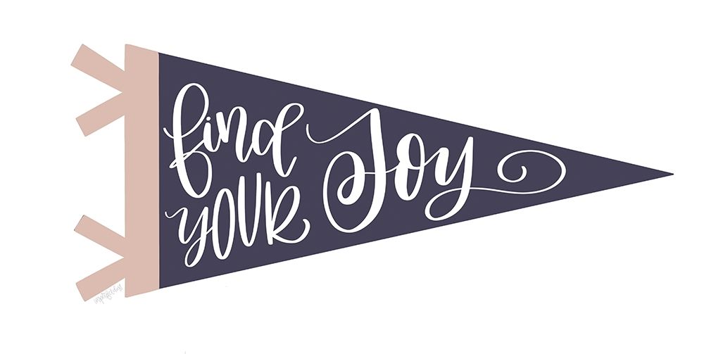 Find Your Joy Pennant art print by Imperfect Dust for $57.95 CAD