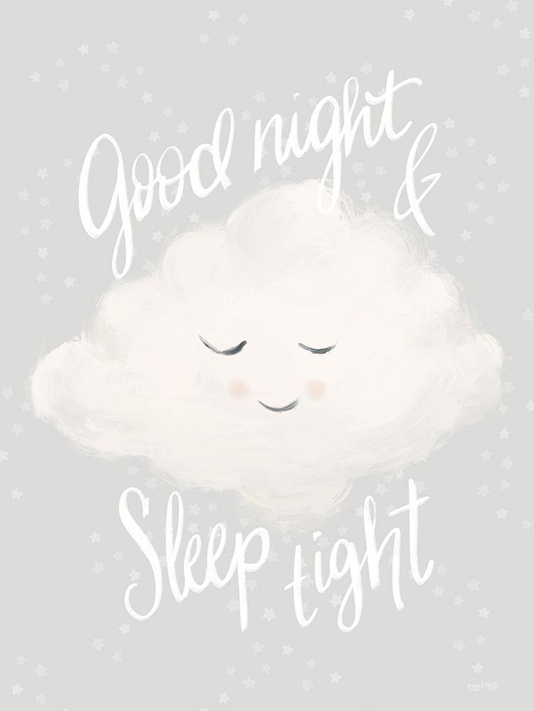 Good Night And Sleep Tight Cloud art print by House Fenway for $57.95 CAD