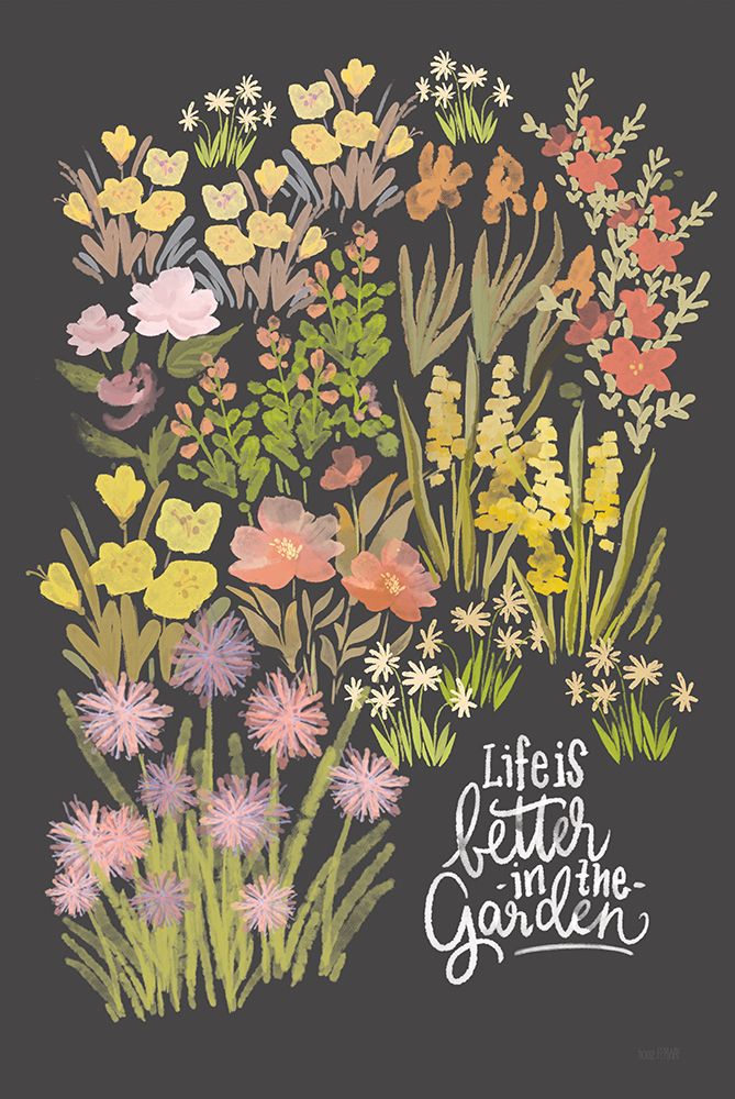 Life is Better in the Garden art print by House Fenway for $57.95 CAD