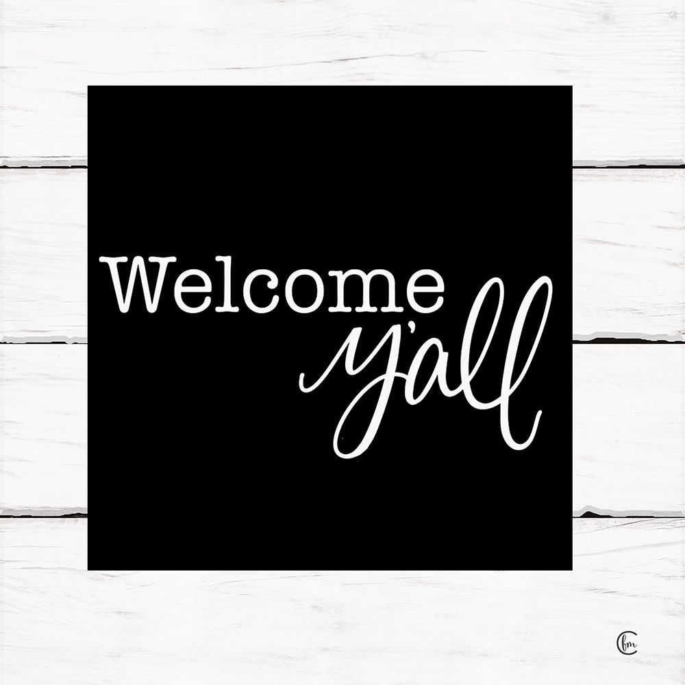 Welcome Yall     art print by Fearfully Made Creations for $57.95 CAD