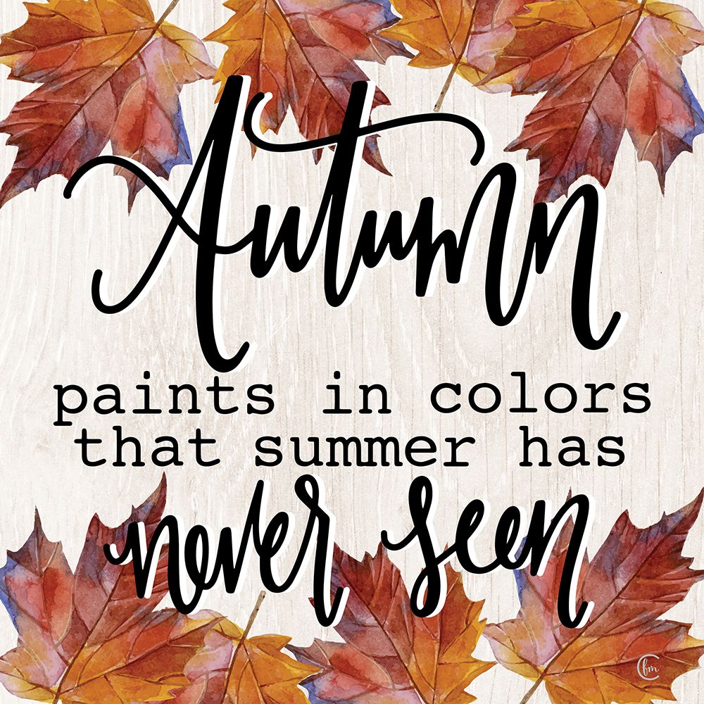 Autumn Paints in Colors art print by Fearfully Made Creations for $57.95 CAD