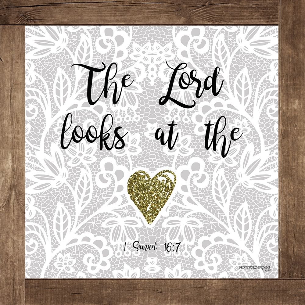 The Lord Looks at the Heart art print by Erin Barrett for $57.95 CAD