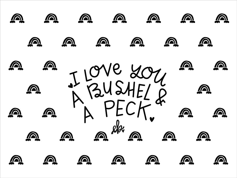 I Love You a Bushel and a Peck art print by Erin Barrett for $57.95 CAD