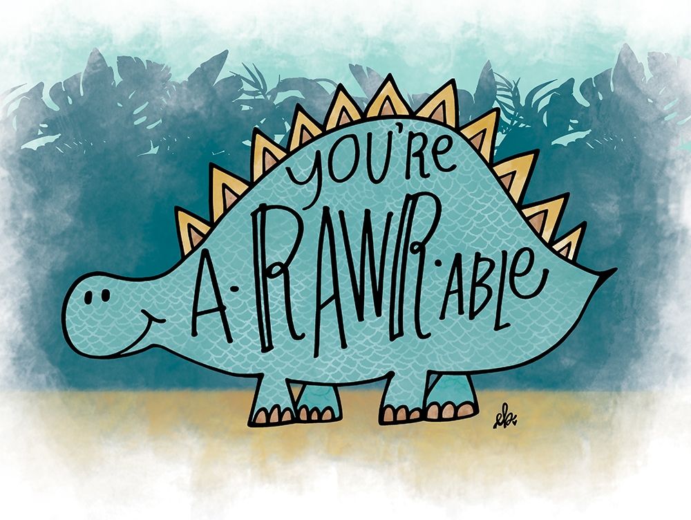 Youre aRARWable art print by Erin Barrett for $57.95 CAD