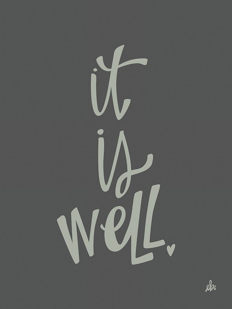 It is Well art print by Erin Barrett for $57.95 CAD