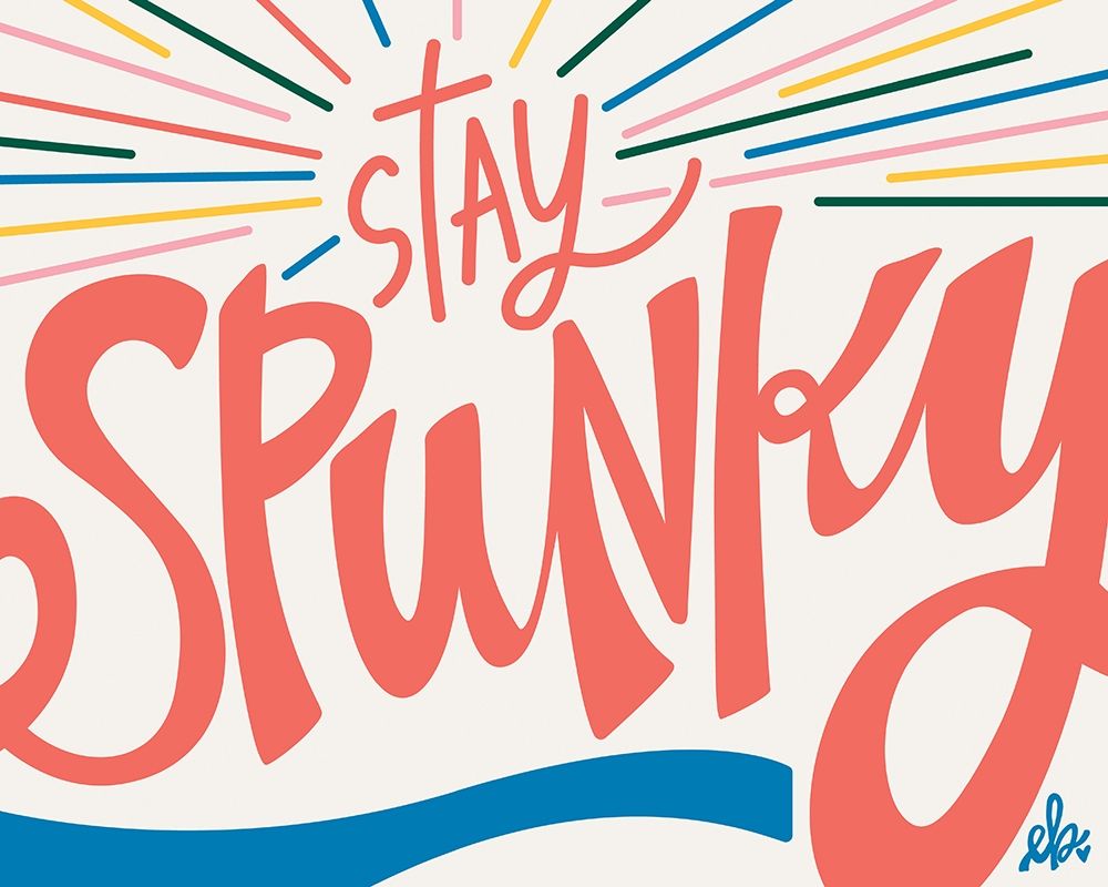 Stay Spunky art print by Erin Barrett for $57.95 CAD